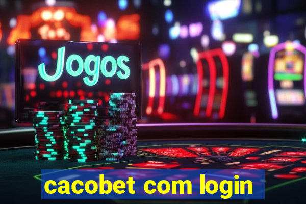 cacobet com login